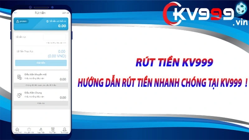 Hướng dẫn các bước rút tiền Kv999